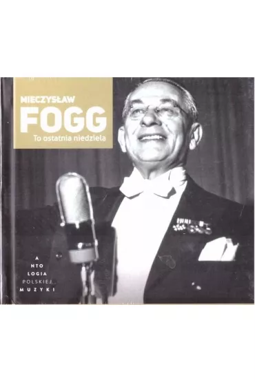 Audiobook Mieczysaw Fogg. To ostatnia niedziela + CD - Mieczysaw Fogg