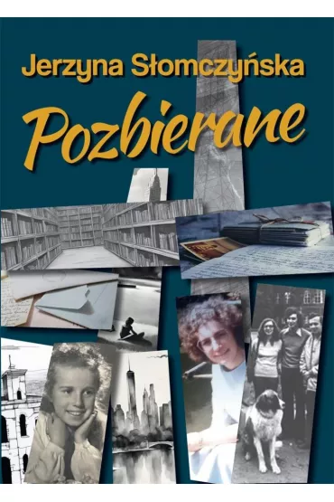 Pozbierane - Jerzyna S�omczy�ska