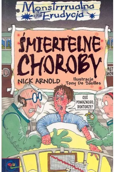 Monstrrrualna erudycja �miertelne choroby - Arnold Nick