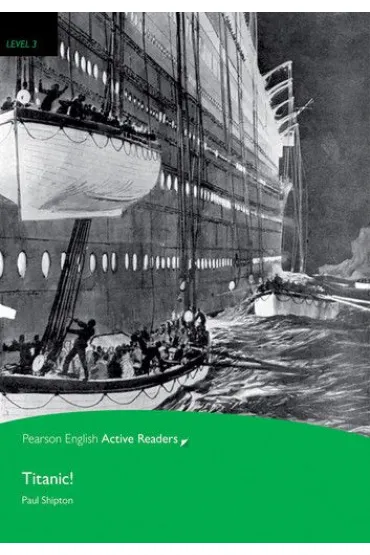 PEAR. Titanic. Book with eBook and audio. Level 3 - Paul Shipton