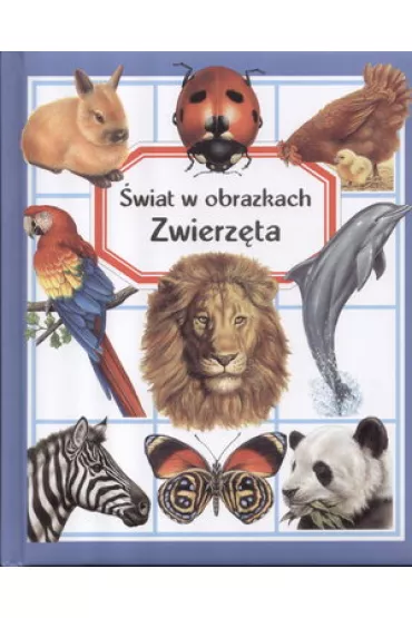 Zwierz�ta. �wiat w obrazkach - Emilie Beaumont