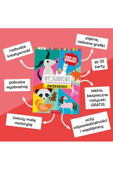 Id� do szko�y. Wycinankowo. Zwierzaki - Anna Borchard