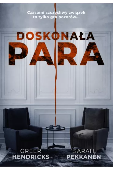 Doskona�a para - Sarah Pekkanen, Greer  Hendricks