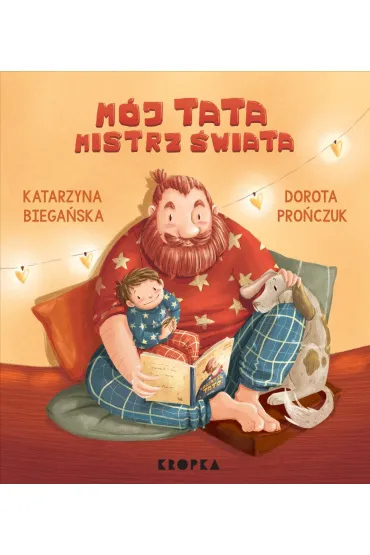 M�j tata mistrz �wiata! - Katarzyna Biega�ska