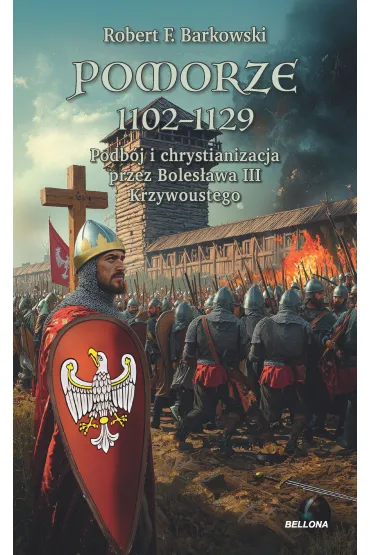 eBook Pomorze 1102-1129 mobi epub - Robert F. Barkowski