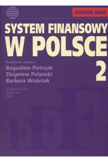 System finansowy w Polsce. Tom 2
