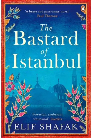 The Bastard of Istanbul wer. angielska - Elif Shafak