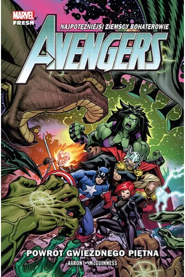 Marvel Fresh Powr�t Gwiezdnego Pi�tna. Avengers. Tom 6 - Jason Aaron