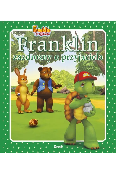 Franklin zazdrosny o przyjaciela - Paulette Bourgeois
