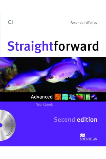 Straightforward Second Edition. Advanced. Zeszyt �wicze� - Jim Scrivener, Ceri Jones, Philip Kerr