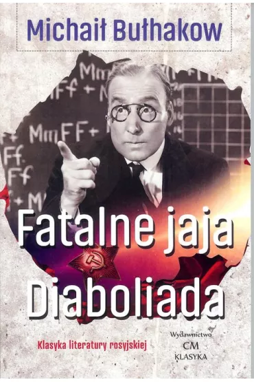 Fatalne jaja Diaboliada - Michai� Bu�hakow