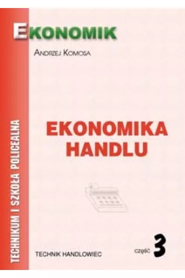 Ekonomika handlu cz. 3 - Andrzej Komosa
