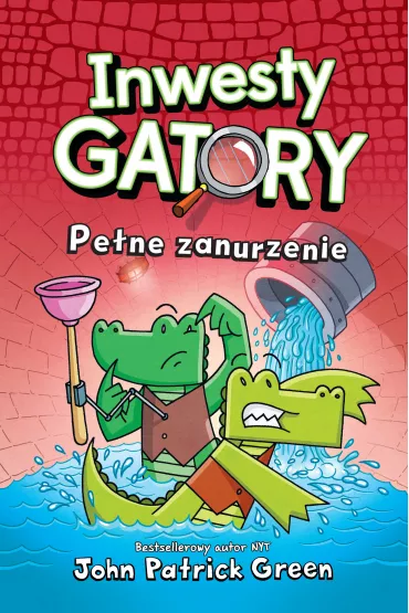 Pe�ne zanurzenie. InwestyGatory. Tom 2 - John Patrick  Green