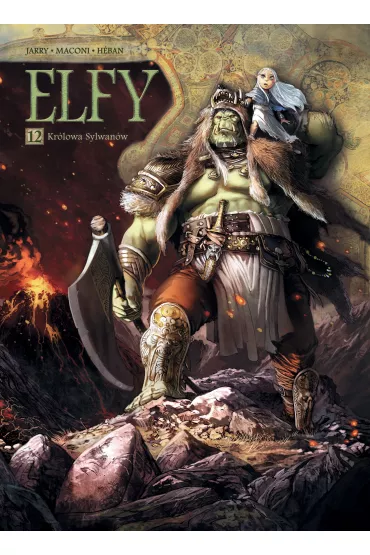 �wiat Akwilonu. Elfy. Kr�lowa Sylwan�w. Tom 12 - Jean-Luc Istin, Nicolas Jarry