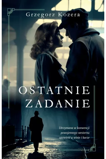 Ostatnie zadanie - Grzegorz Kozera