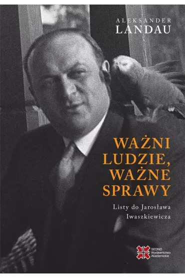 Wa�ni ludzie, wa�ne sprawy - Aleksander Landau