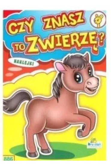 Czy znasz to zwierz�? (B5 16 stron) Konik