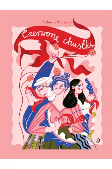 Czerwone chustki - Roberta  Marasco