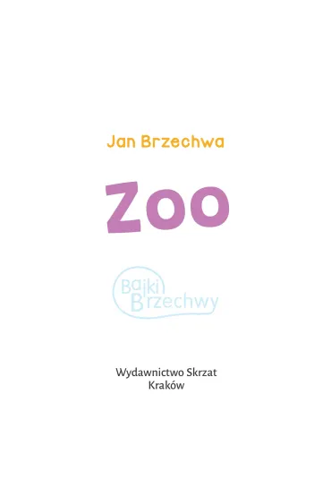 Zoo - Jan Brzechwa, Kazimierz Wasilewski