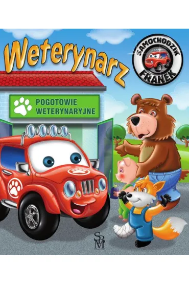 Weterynarz. Samochodzik Franek - El�bieta W�jcik