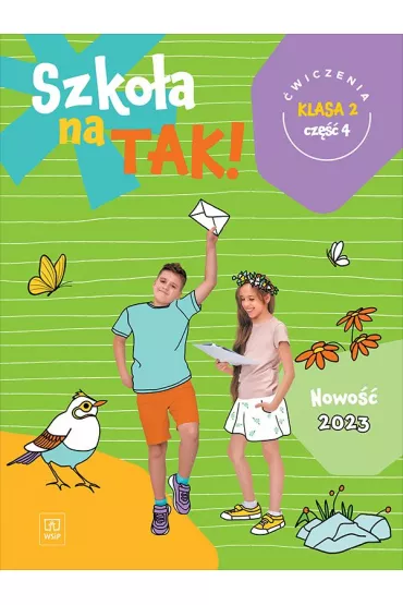 Szko�a na tak! �wiczenia. Szko�a podstawowa. Klasa 2. Cz�� 4