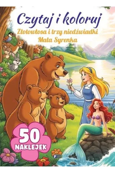Z�otow�osa i trzy nied�wiadki / Ma�a Syrenka. Czytaj i koloruj