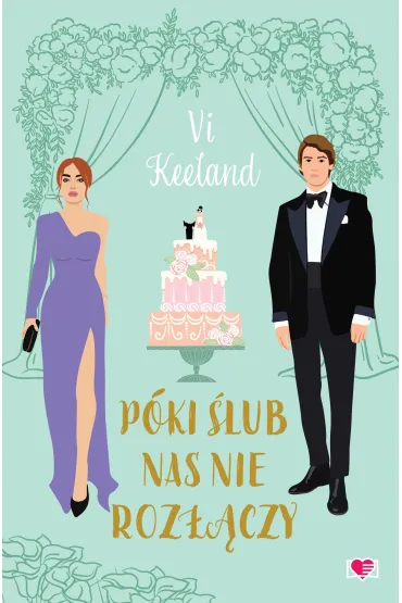 P�ki �lub nas nie roz��czy - Vi Keeland