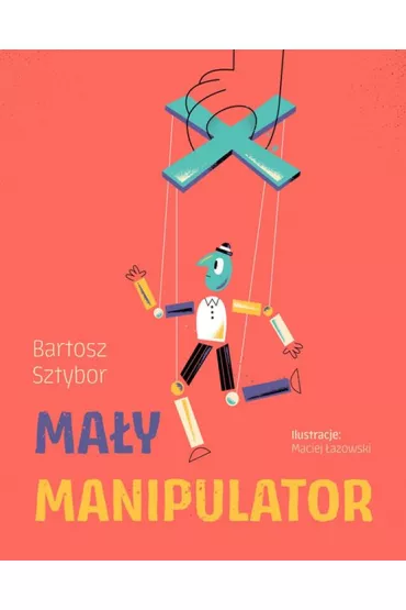 Ma�y Manipulator - Bartosz Sztybor