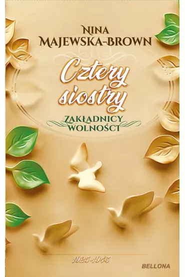 Audiobook Cztery siostry. 1925-1945. Zakadnicy wolnoci. Tom 2 mp3 - Nina Majewska-Brown