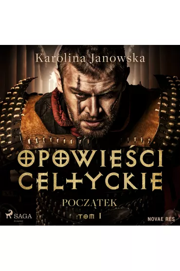 Audiobook Opowieci celtyckie. Tom 1. Pocztek mp3 - Karolina Janowska