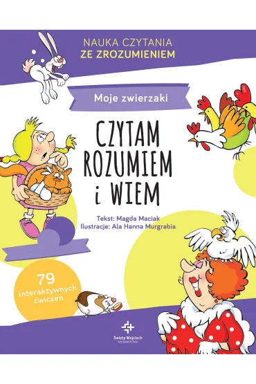 Moje zwierzaki. Czytam, rozumiem i wiem - Ala Hanna Murgrabia, Magda  Maciak