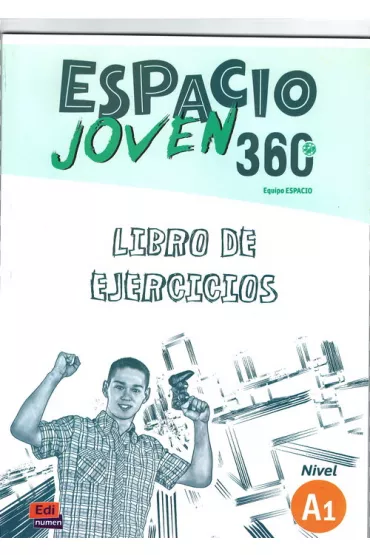 Espacio Joven 360. �wiczenia. A1 - Equipo Espacio, Isa David
