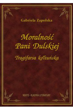eBook Moralno Pani Dulskiej pdf epub