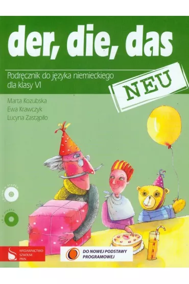 Der, die, das Neu SP KL 6. Podr�cznik. J�zyk niemiecki (2013) - Ewa Krawczyk, Lucyna Zast�pi�o, Marta Kozubska
