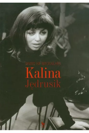 Kalina J�drusik - Dariusz Michalski