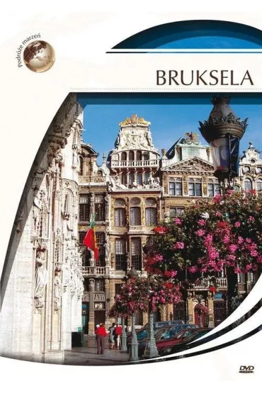 Podr�e Marze�. Bruksela