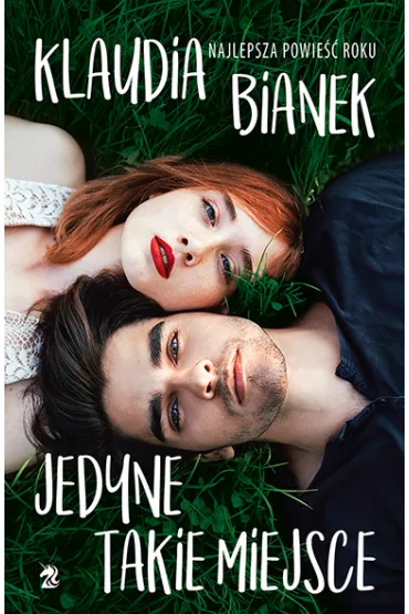 Jedyne takie miejsce. Tom 1 - Klaudia Bianek