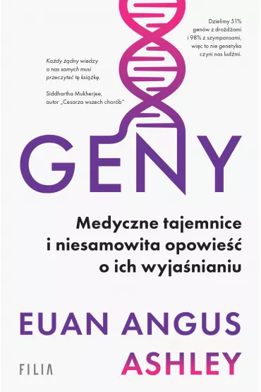 Geny. Medyczne tajemnice i niesamowita opowie�� o ich wyja�nianiu - Angus Ashley  Euan