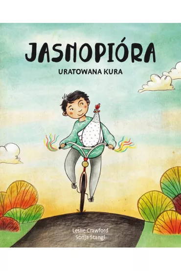Jasnopi�ra uratowana kura - Crawford Leslie