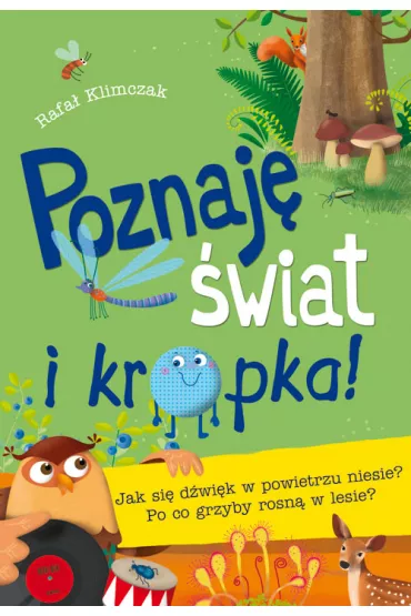 Poznaj wiat i kropka! Jak si dwik w powietrzu niesie? - Rafa Klimczak