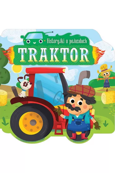Traktor historyjki o pojazdach