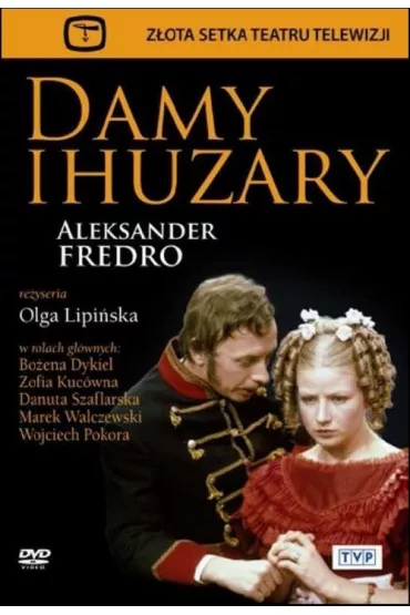 Damy i huzary - Aleksander Fredro