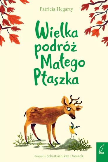 Wielka podr� Ma�ego Ptaszka - Patricia  Hegarty