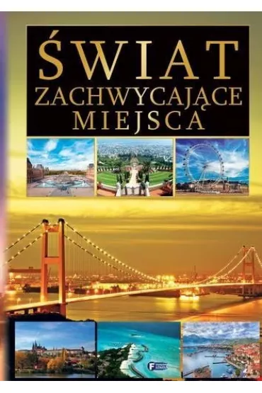 �wiat zachwycaj�ce miejsca
