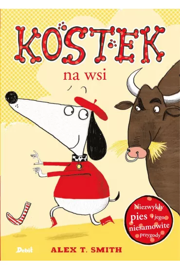 Kostek na wsi - Alex T. Smith