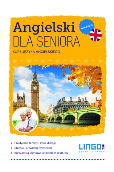 Audiobook Angielski dla seniora. Kurs j�zyka angielskiego mp3 - Anna Laskowska, Alisa Mitchel Masiejczyk