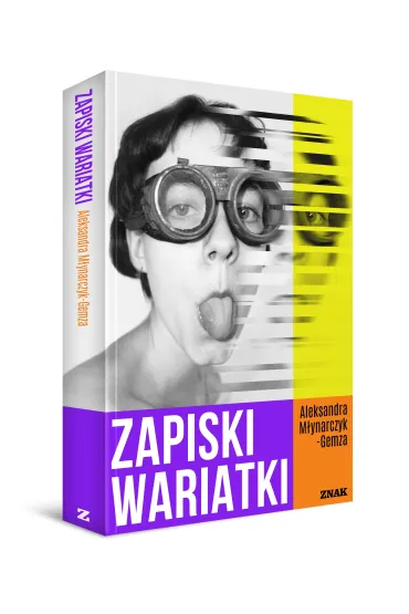 Zapiski wariatki - Aleksandra  M�ynarczyk-Gemza