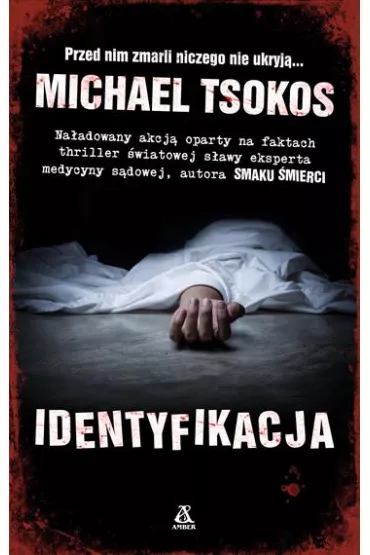 Identyfikacja - Michael Tsokos