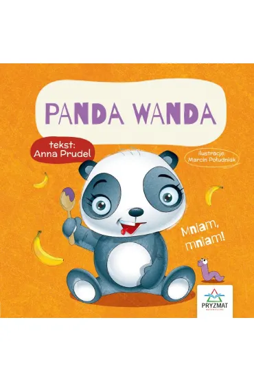 Bajeczki z mora�em. Panda Wanda - Anna  Prudel