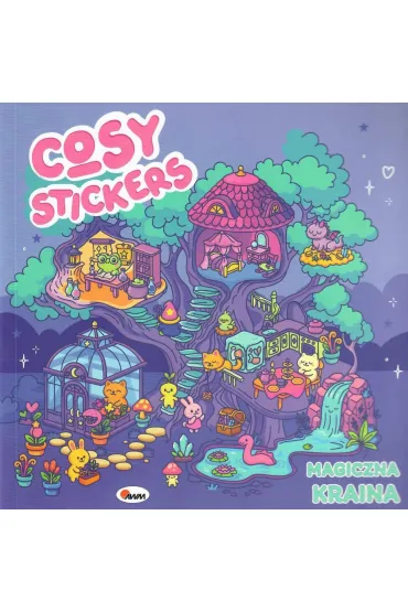Cosy stickers. Magiczna kraina